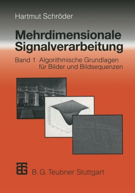 Hartmut Schroder - Mehrdimensionale Signalverarbeitung, E-bok