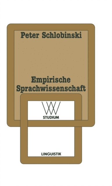 Peter Schlobinski - Empirische Sprachwissenschaft, E-bok