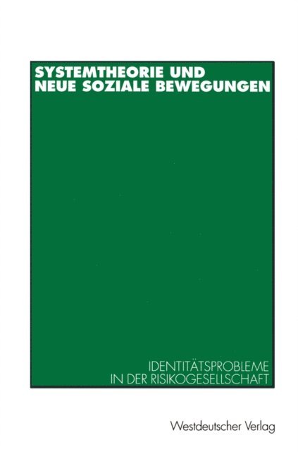 Kai-Uwe Hellmann - Systemtheorie und neue soziale Bewegungen, E-bok