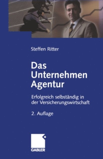 Steffen Ritter - Das Unternehmen Agentur, E-bok