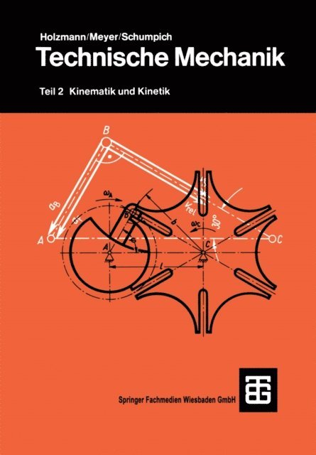 Heinz Meyer - Technische Mechanik, E-bok