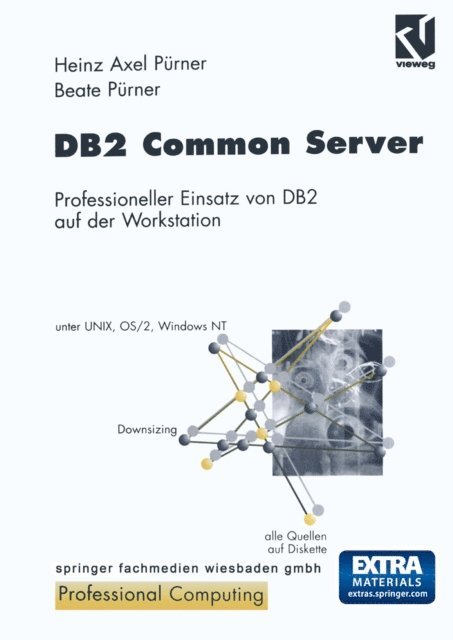 Beate Purner, Heinz-Axel Purner - DB2 Common Server, E-bok