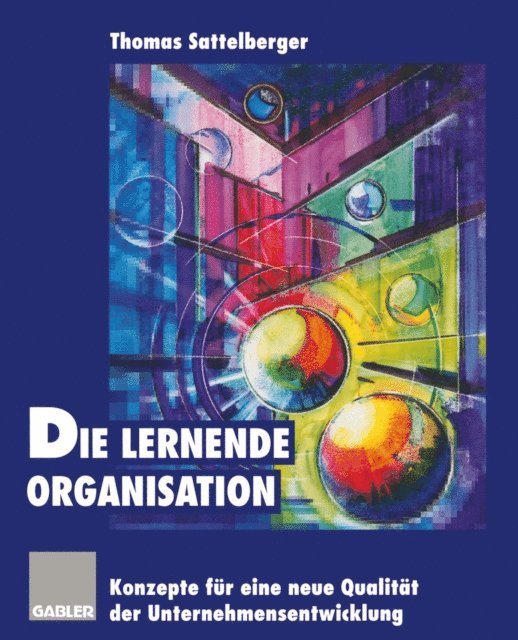 Thomas Sattelberger - Die lernende Organisation, E-bok