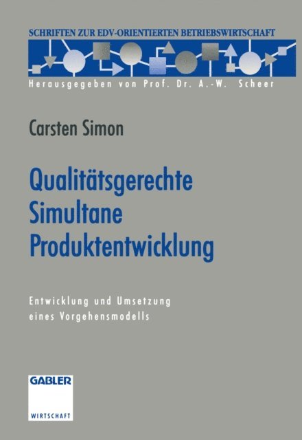 Carsten Simon - Qualitätsgerechte Simultane Produktentwicklung, E-bok
