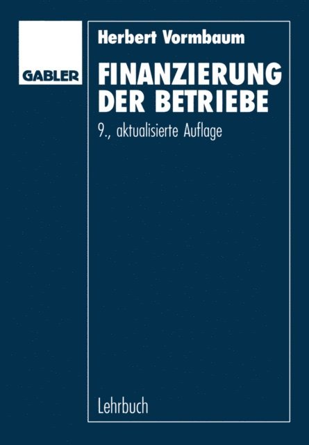 Herbert Vormbaum - Finanzierung der Betriebe, E-bok