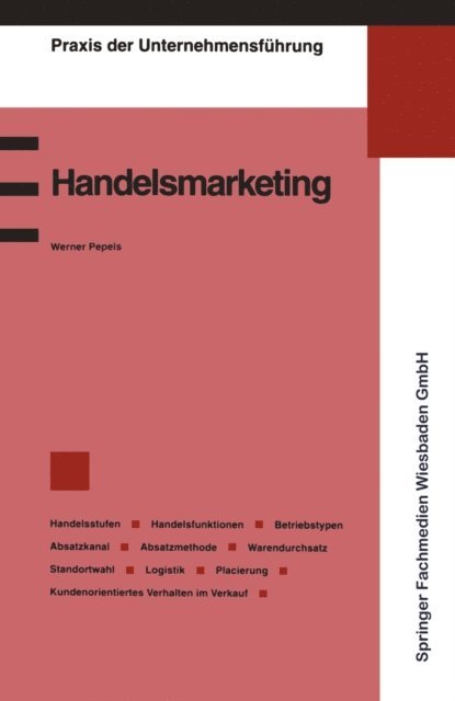 Werner Pepels - Handelsmarketing, E-bok