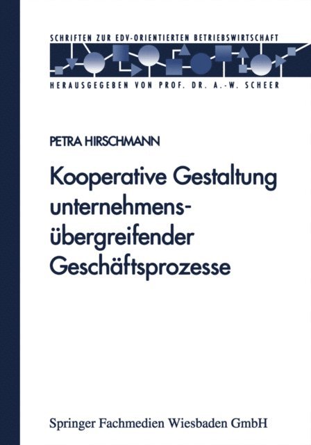 Petra Hirschmann - Kooperative Gestaltung unternehmensübergreifender Geschäftsprozesse, E-bok