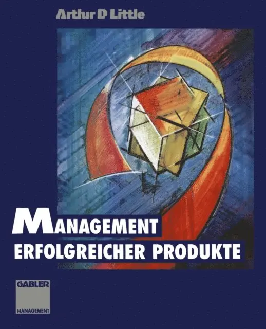 Arthur D. Little - Management erfolgreicher Produkte, E-bok. Tillgänglighet: Lägg i varukorg