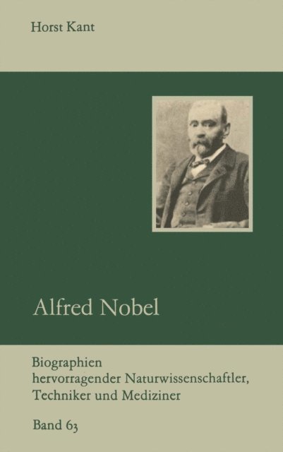 Horst Kant - Alfred Nobel, E-bok