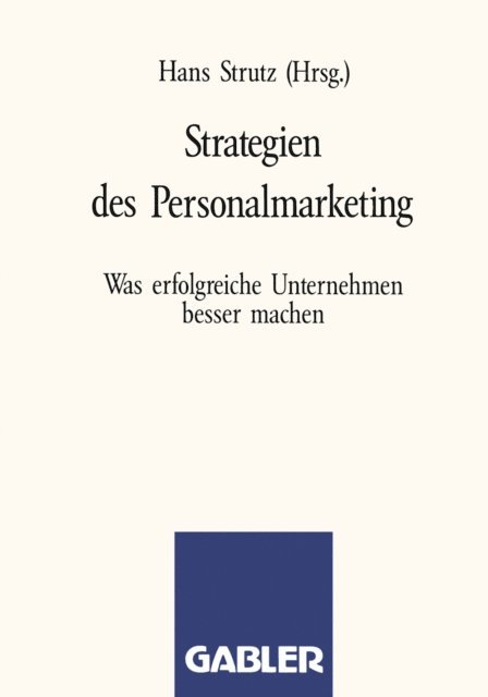 Hans Strutz - Strategien des Personalmarketing, E-bok