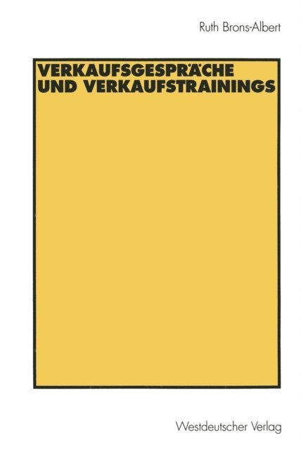 Ruth Brons-Albert - Verkaufsgespräche und Verkaufstrainings, E-bok