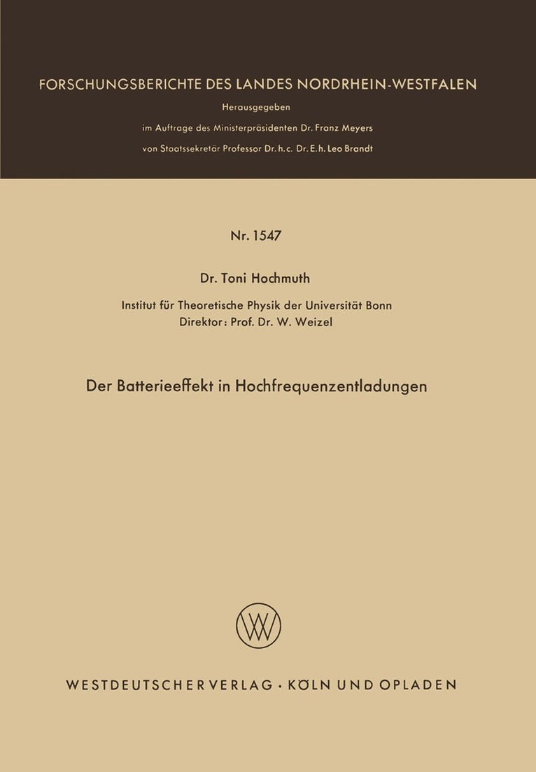 Toni Hochmuth - Der Batterieeffekt in Hochfrequenzentladungen, Häftad