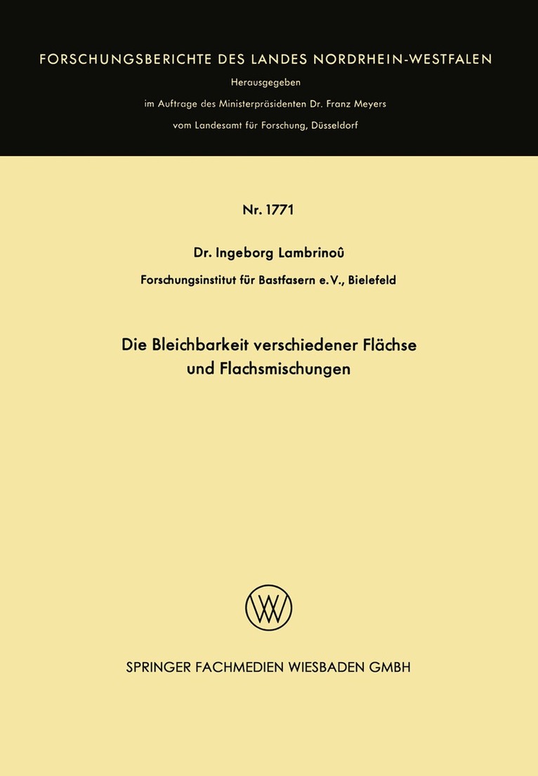Ingeborg Lambrinoû - Die Bleichbarkeit verschiedener Flächse und Flachsmischungen, Häftad