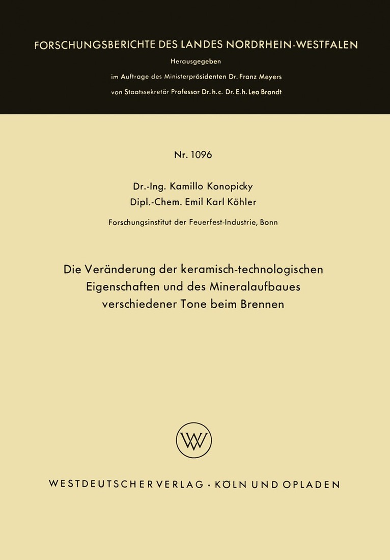 Kamillo Konopicky - Die Veränderung der keramisch-technologischen Eigenschaften und des Mineralaufbaues verschiedener Tone beim Brennen, Häftad