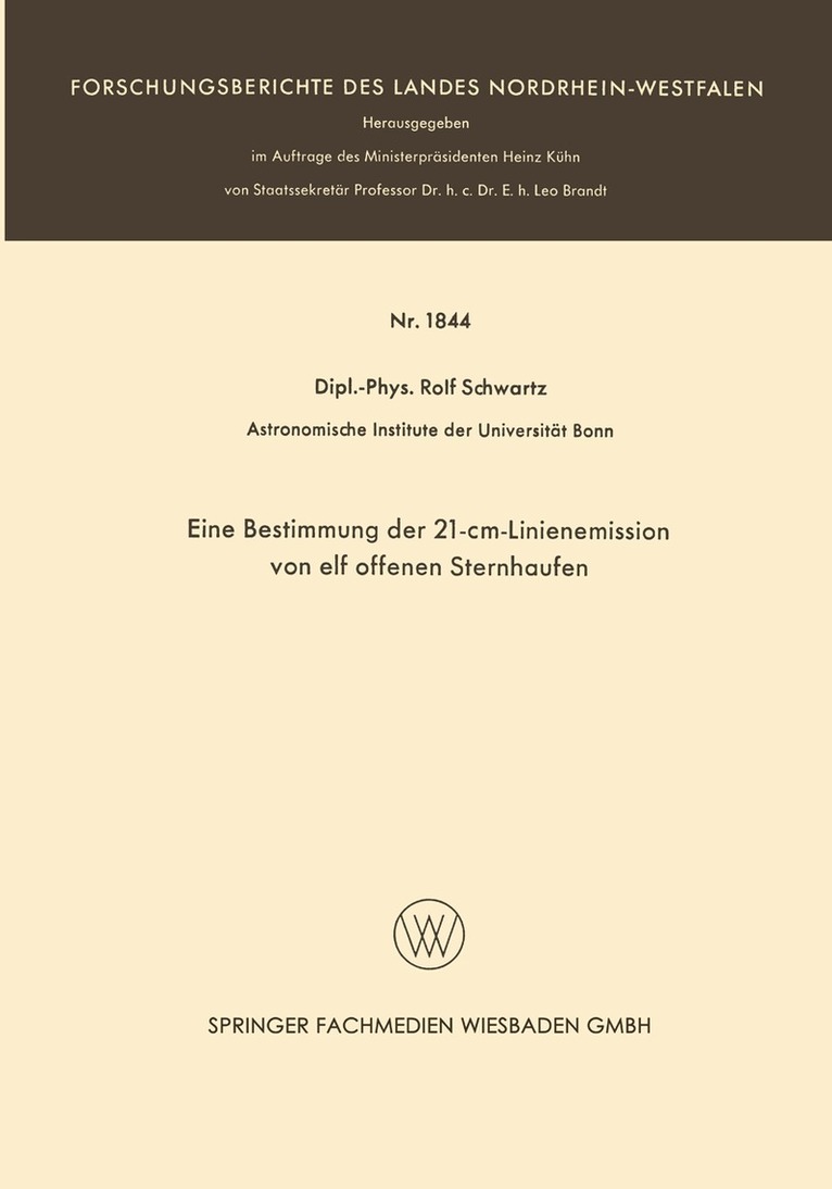 Rolf Schwartz - Eine Bestimmung der 21-cm-Linienemission von elf offenen Sternhaufen, Häftad