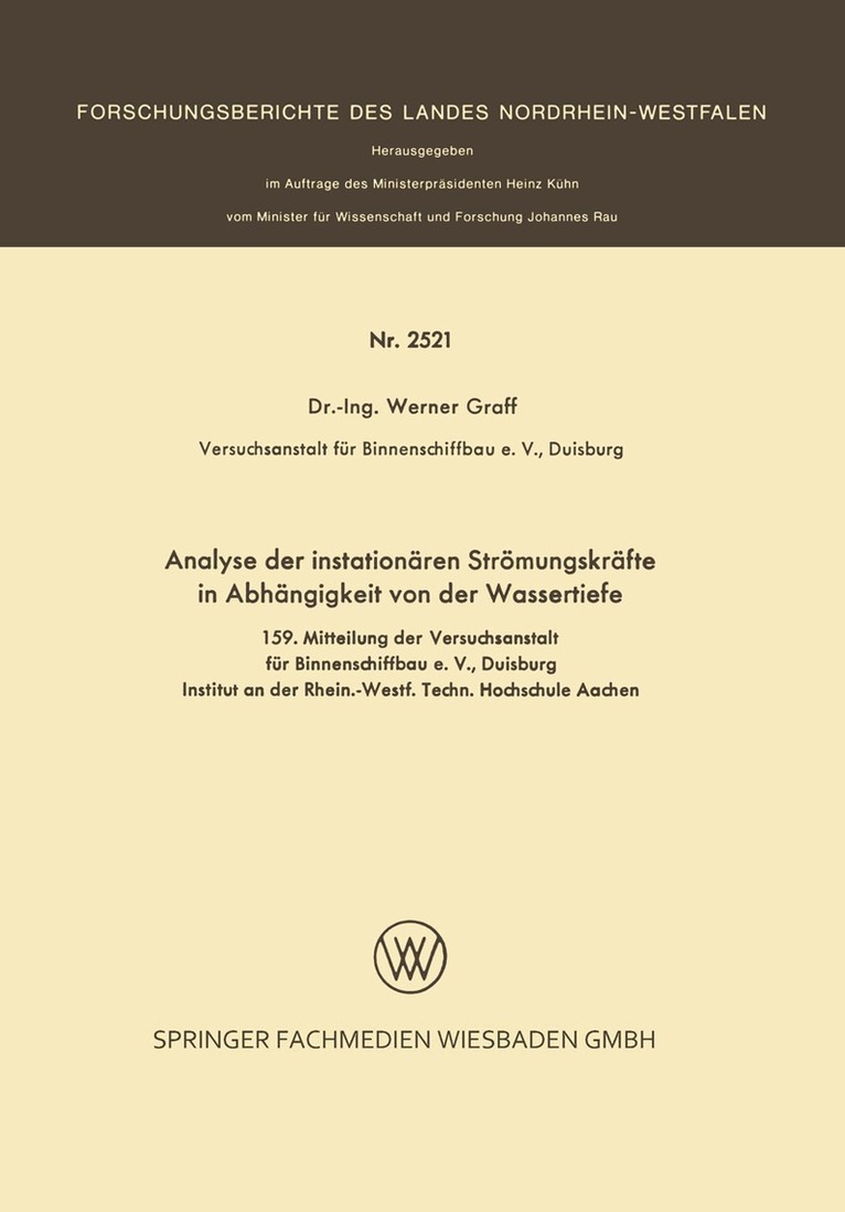 Werner Graff - Analyse der instationären Strömungskräfte in Abhängigkeit von der Wassertiefe, Häftad