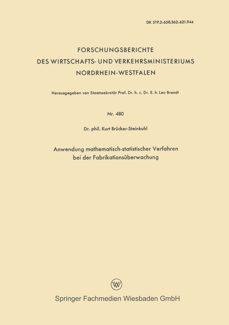 Kurt Brücker-Steinkuhl - Anwendung mathematisch-statistischer Verfahren bei der Fabrikationsüberwachung, Häftad