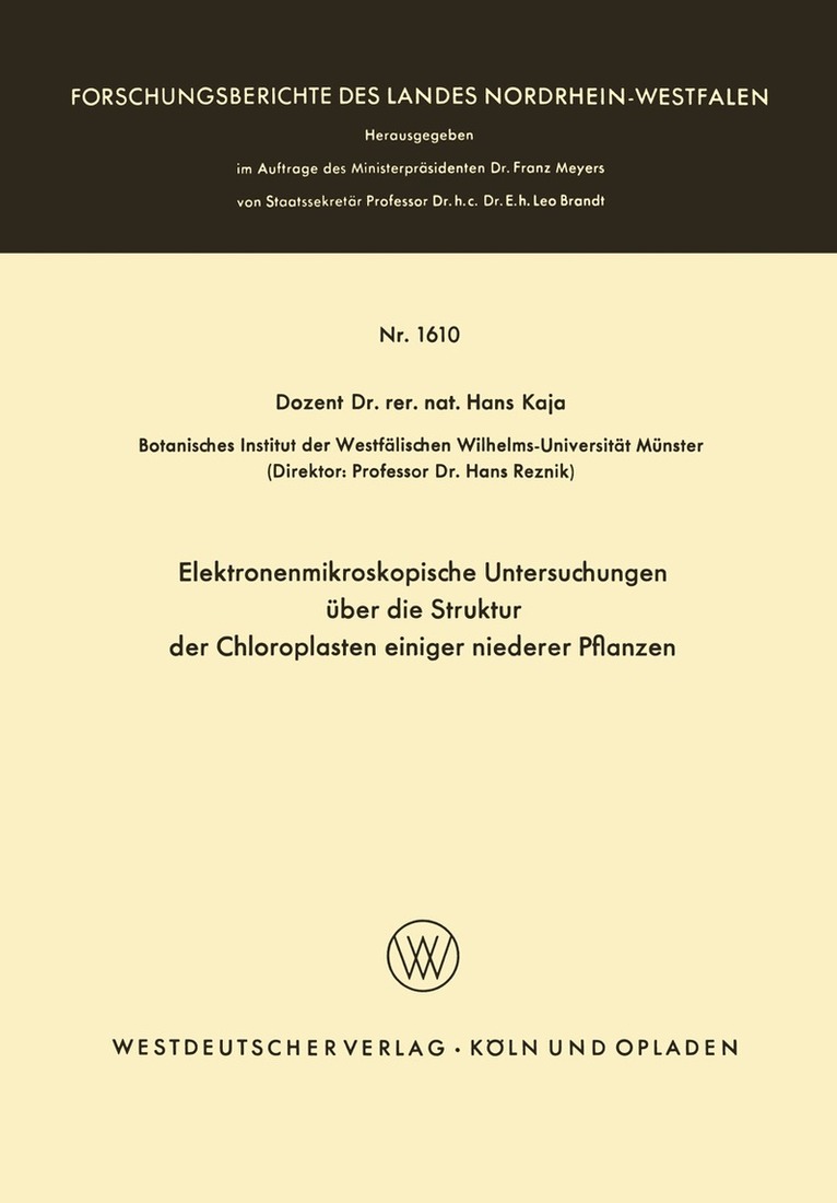 Hans Kaja - Elektronenmikroskopische Untersuchungen über die Struktur der Chloroplasten einiger niederer Pflanzen, Häftad