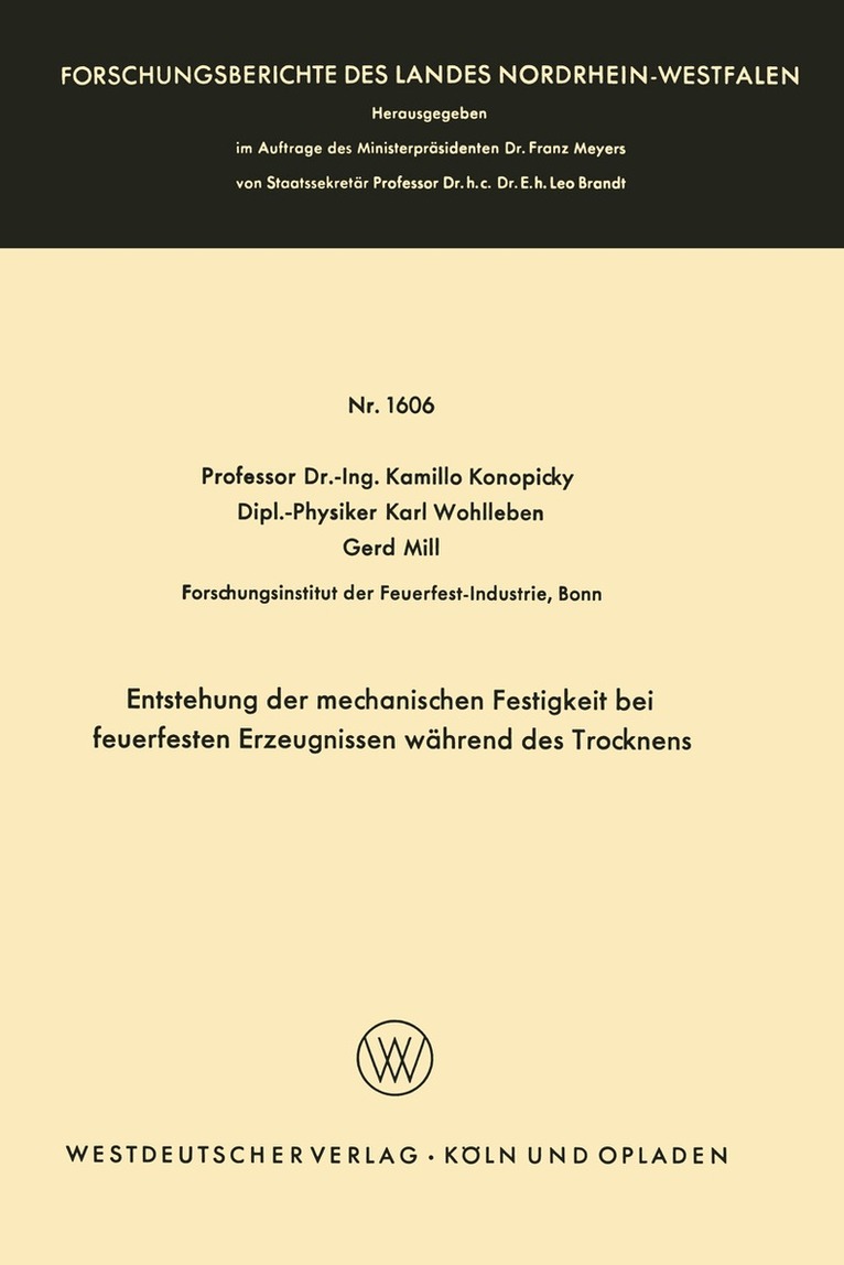 Kamillo Konopicky - Entstehung der mechanischen Festigkeit bei feuerfesten Erzeugnissen während des Trocknens, Häftad