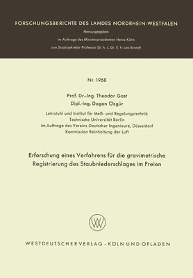 Theodor Gast - Erforschung eines Verfahrens für die gravimetrische Registrierung des Staubniederschlages im Freien, Häftad. Tillgänglighet: Lägg i varukorg