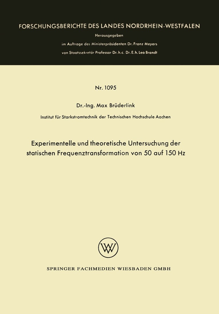 Max Brüderlink - Experimentelle und theoretische Untersuchung der statischen Frequenztransformation von 50 auf 150 Hz, Häftad