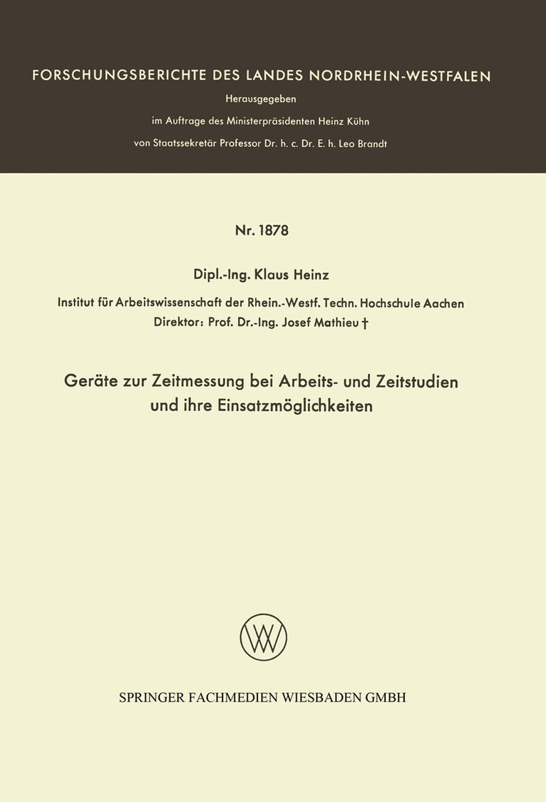 Klaus Heinz - Geräte zur Zeitmessung bei Arbeits- und Zeitstudien und ihre Einsatzmöglichkeiten, Häftad