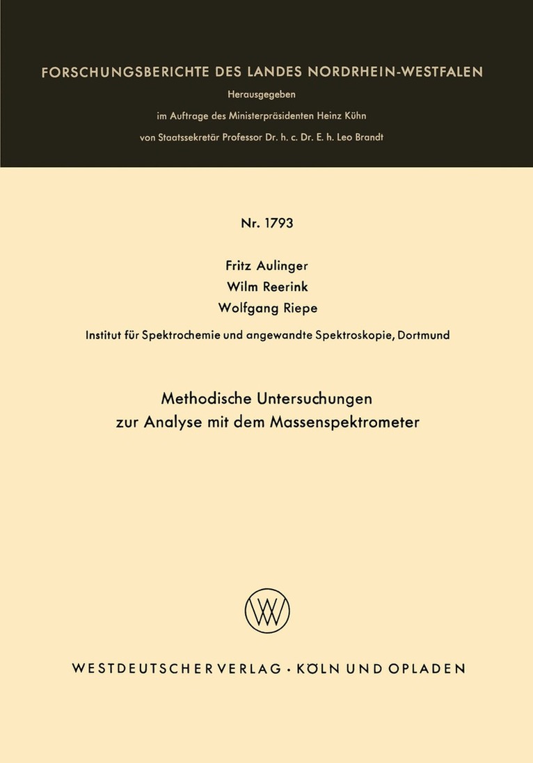 Fritz Aulinger - Methodische Untersuchungen zur Analyse mit dem Massenspektrometer, Häftad