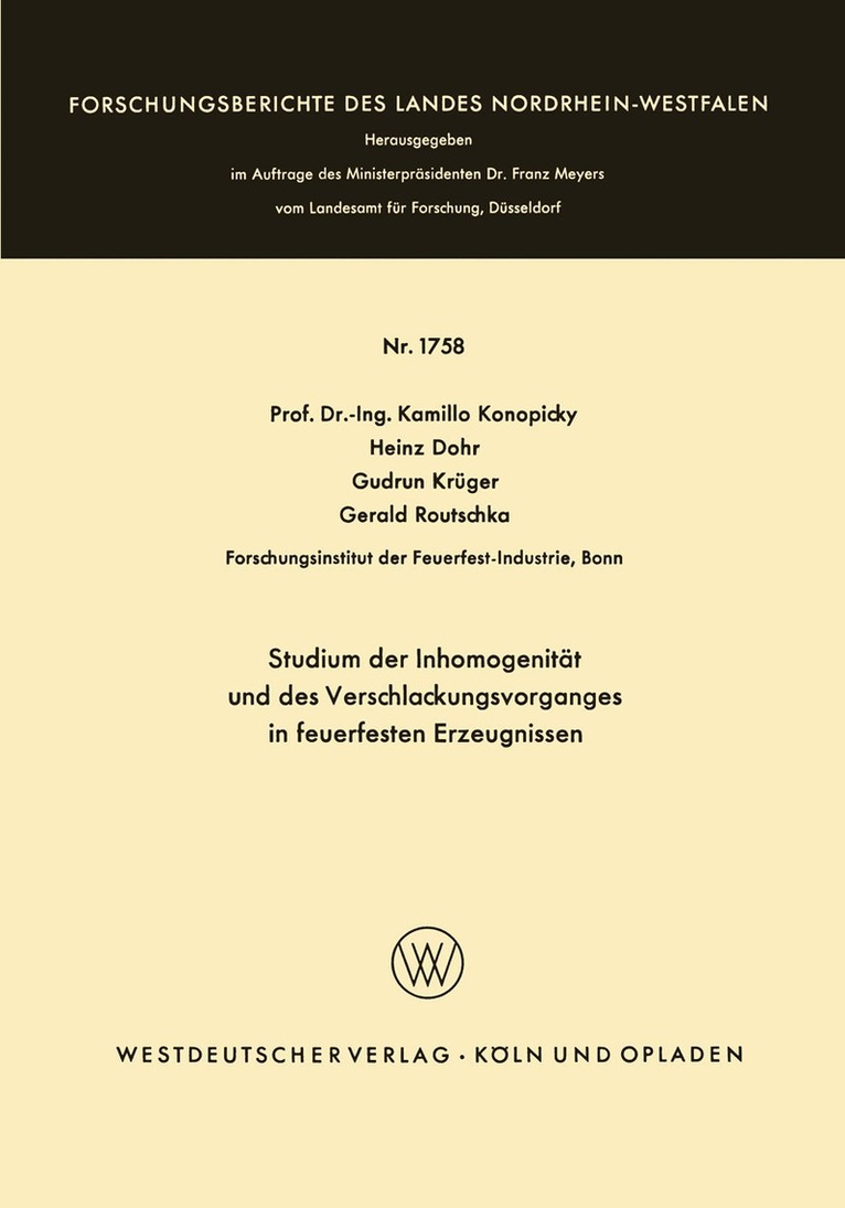 Kamillo Konopicky - Studium der Inhomogenität und des Verschlackungsvorganges in feuerfesten Erzeugnissen, Häftad