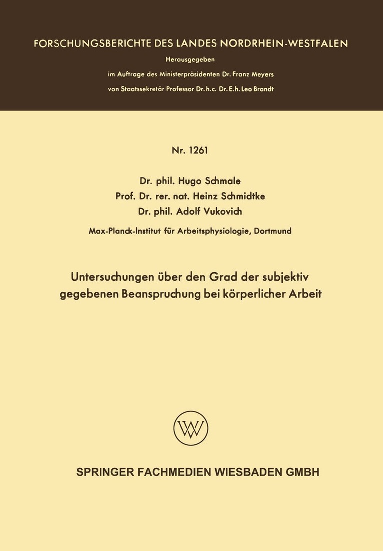 Hugo Schmale - Untersuchungen über den Grad der subjektiv gegebenen Beanspruchung bei körperlicher Arbeit, Häftad