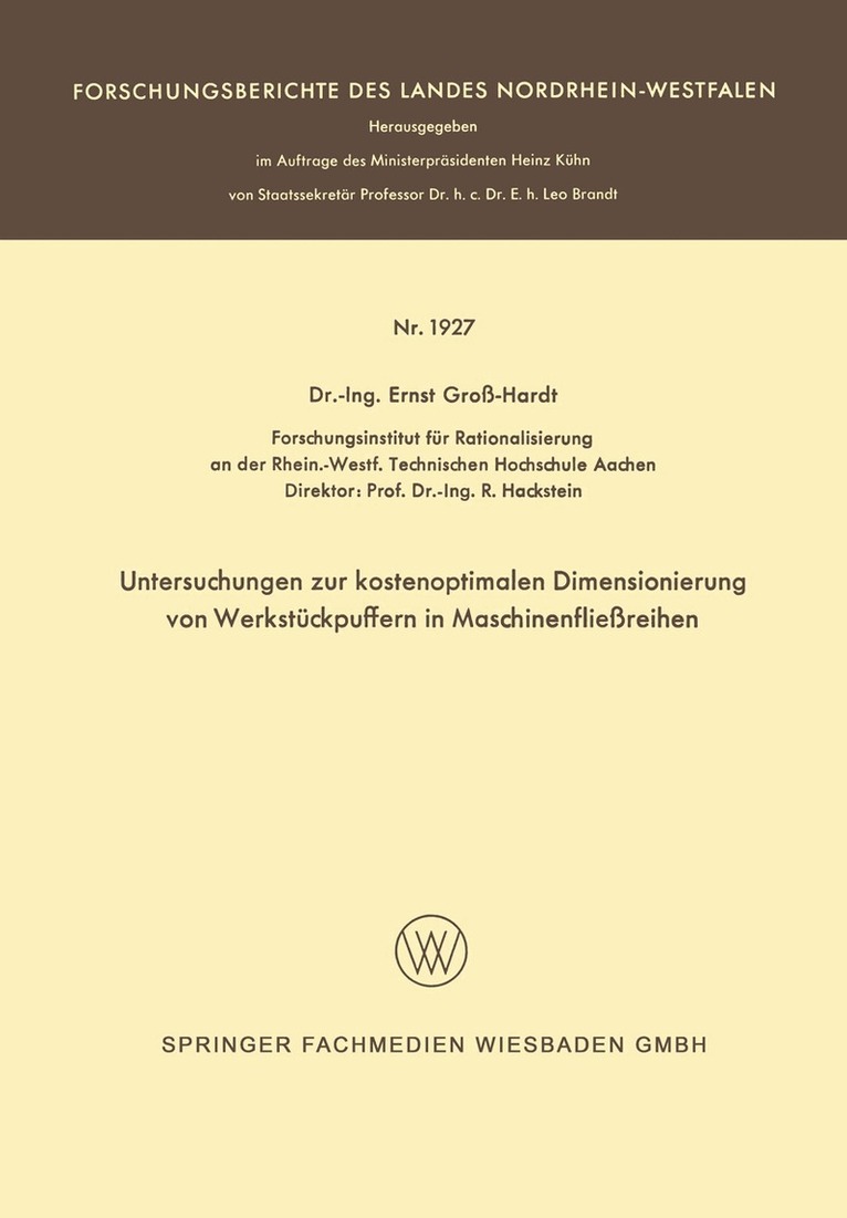 Ernst Groß-Hardt - Untersuchungen zur kostenoptimalen Dimensionierung von Werkstückpuffern in Maschinenfließreihen, Häftad