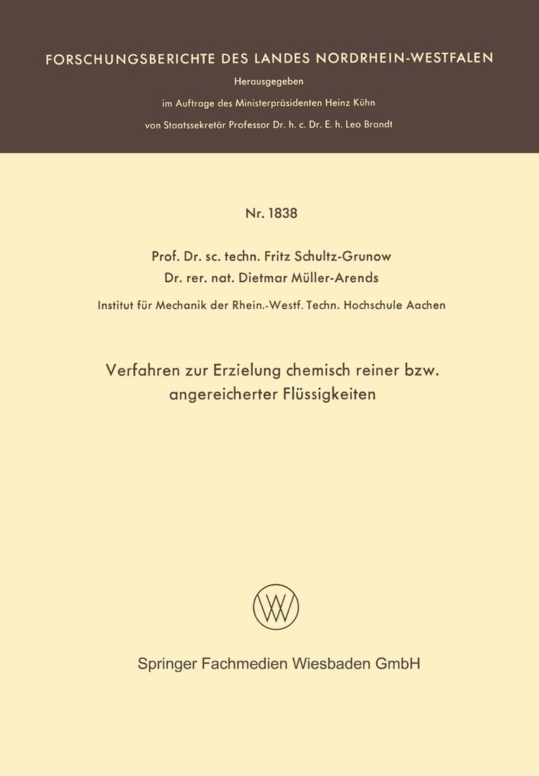 Fritz Schultz-Grunow - Verfahren zur Erzielung chemisch reiner bzw. angereicherter Flüssigkeiten, Häftad