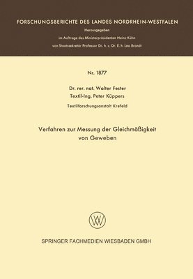 Walter Fester - Verfahren zur Messung der Gleichmäßigkeit von Geweben, Häftad
