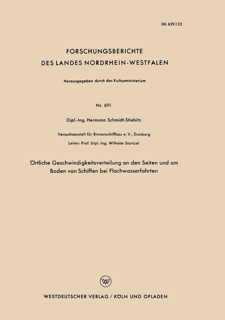 Hermann Schmidt-Stiebitz - Örtliche Geschwindigkeitsverteilung an den Seiten und am Boden von Schiffen bei Flachwasserfahrten, Häftad