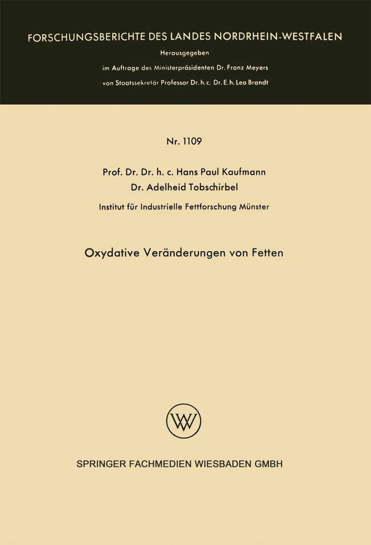 Hans Paul Kaufmann - Oxydative Veränderungen von Fetten, Häftad