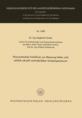 Siegfried Förster - Pneumatisches Verfahren Zur Messung Hoher Und Zeitlich Schnell Veränderlicher Gastemperaturen, Häftad