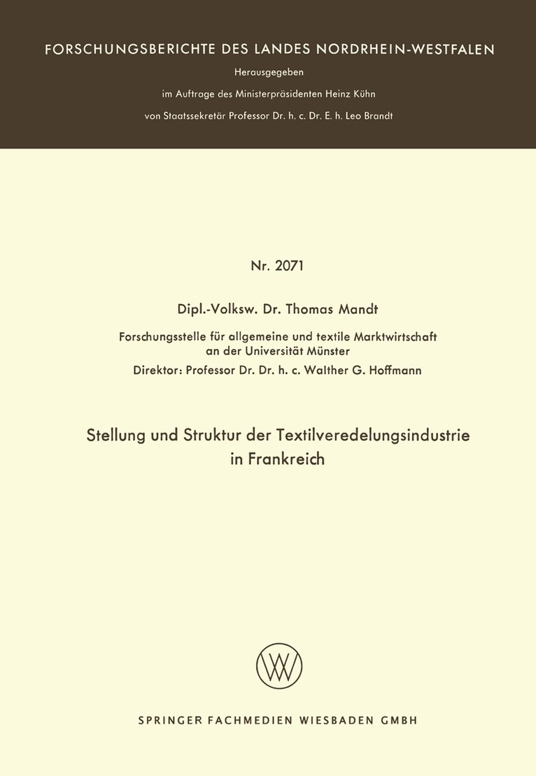 Thomas Mandt - Stellung und Struktur der Textilveredelungsindustrie in Frankreich, Häftad