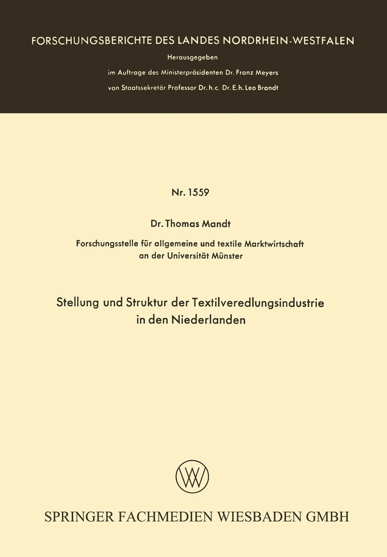 Thomas Mandt - Stellung und Struktur der Textilveredlungsindustrie in den Niederlanden, Häftad