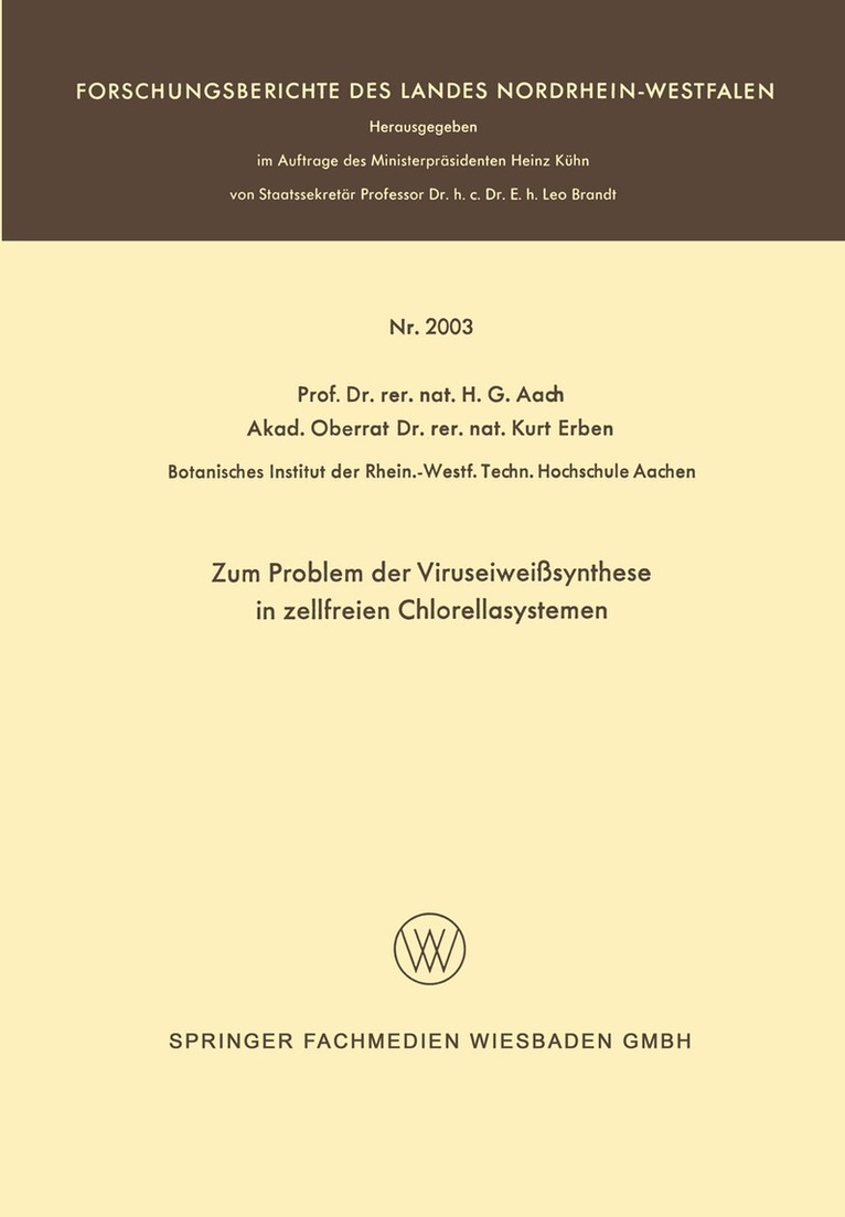 Hans G. Aach - Zum Problem der Viruseiweißsynthese in zellfreien Chlorellasystemen, Häftad