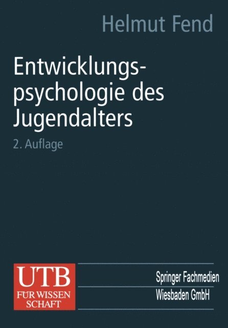 Helmut Fend - Entwicklungspsychologie des Jugendalters, E-bok