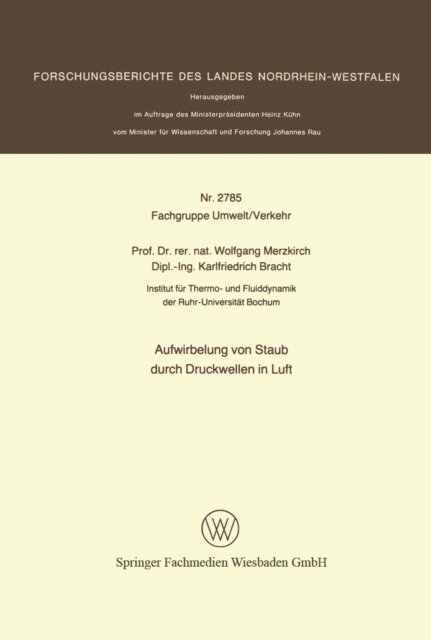 Wolfgang Merzkirch - Aufwirbelung von Staub durch Druckwellen in Luft, E-bok