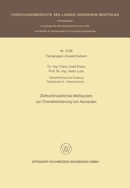 Franz Josef Kraus - Zeitkontinuierliches Meßsystem zur Charakterisierung von Aerosolen, E-bok