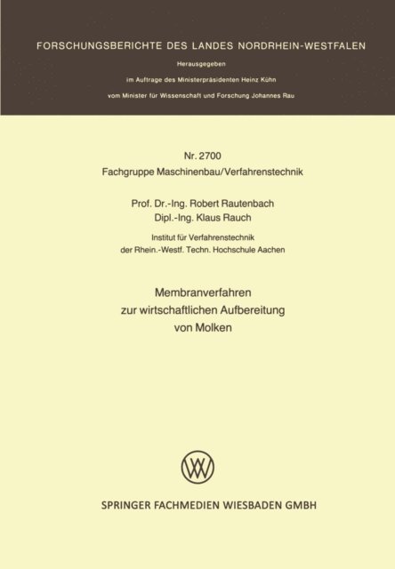 Robert Rautenbach - Membranverfahren zur wirtschaftlichen Aufbereitung von Molken, E-bok