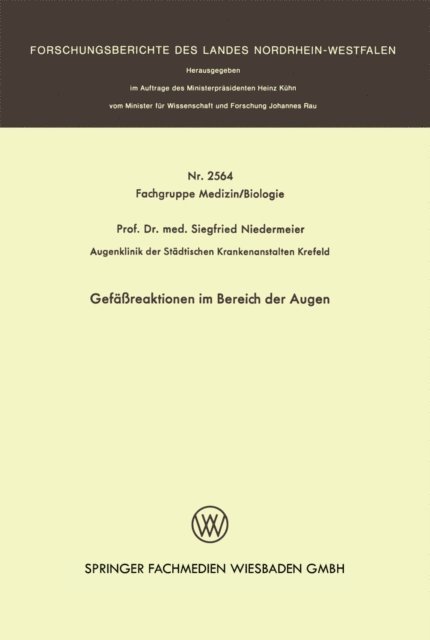 Siegfried Niedermeier - Gefäßreaktionen im Bereich der Augen, E-bok