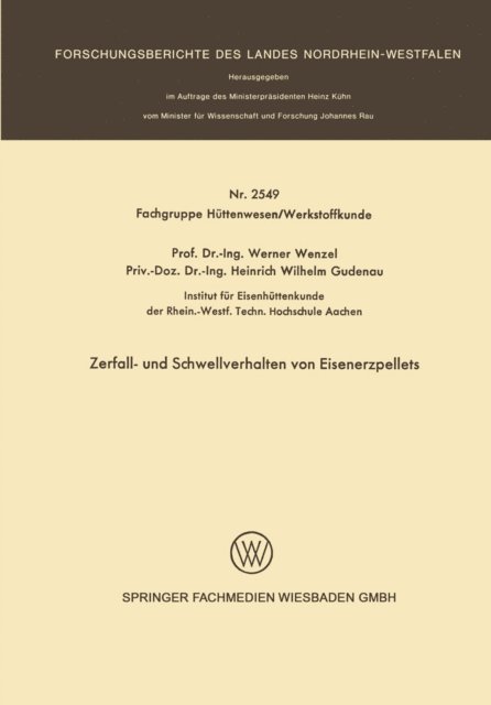 Werner Wenzel - Zerfall- und Schwellverhalten von Eisenerzpellets, E-bok