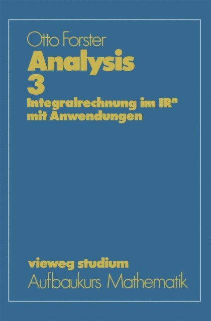Otto Forster - Analysis 3, E-bok