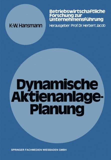 Karl-Werner Hansmann - Dynamische Aktienanlage-Planung, E-bok