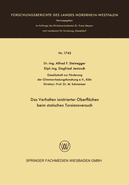 Alfred Friedrich Steinegger - Das Verhalten ionitrierter Oberflächen beim statischen Torsionsversuch, E-bok