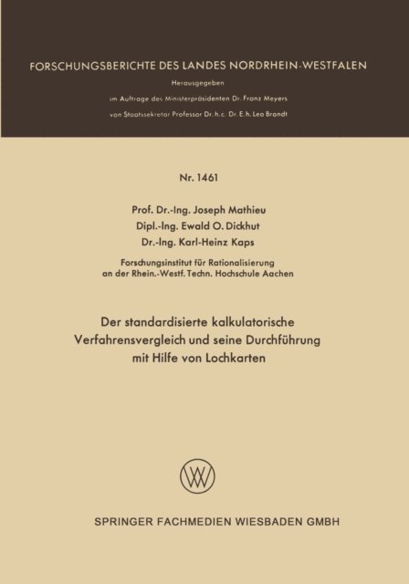 Joseph Mathieu - Der standardisierte kalkulatorische Verfahrensvergleich und seine Durchführung mit Hilfe von Lochkarten, E-bok