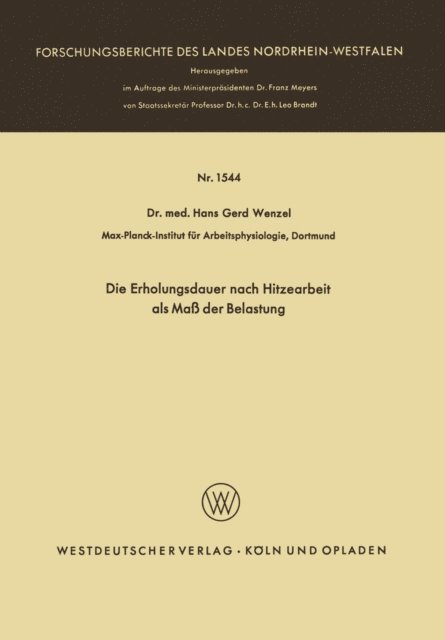 Hans Gerd Wenzel - Die Erholungsdauer nach Hitzearbeit als Maß der Belastung, E-bok