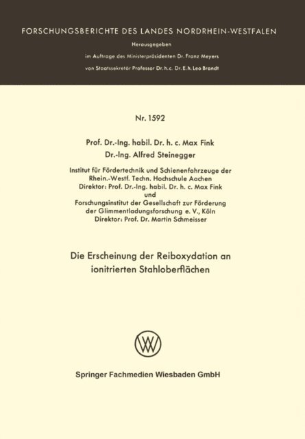 Max Fink - Die Erscheinung der Reiboxydation an ionitrierten Stahloberflächen, E-bok
